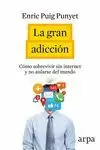 LA GRAN ADICCION