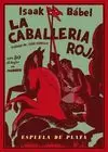 LA CABALLERIA ROJA