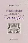 POR EL GUSTO DE LEER A CERVANTES