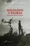 SOLDADOS Y PADRES