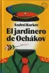EL JARDINERO DE OCHAKOV