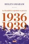 LA REPUBLICA ESPAÑOLA EN GUERRA