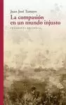 LA COMPASION EN UN MUNDO INJUSTO
