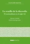 LA SEMILLA DE LA DISCORDIA