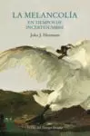 LA MELANCOLIA