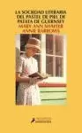 LA SOCIEDAD LITERARIA DEL PASTEL DE PIEL DE PATATA