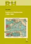 ESPAÑA EN EL MEDITERRANEO (1860-1986)