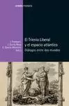 EL TRIENIO LIBERAL Y EL ESPACIO ATLANTICO