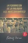 LA FORMACION DE LA PALABRA Y EL ARTE DRAMATICO
