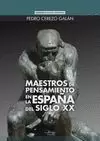 MAESTROS DE PENSAMIENTO EN LA ESPAÑA DEL SIGLO XX