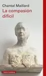 LA COMPASION DIFICIL