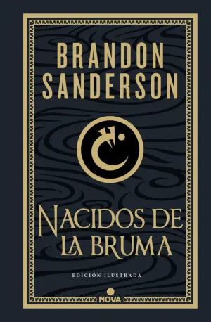 NACIDOS DE LA BRUMA
