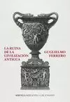 LA RUINA DE LA CIVILIZACION ANTIGUA