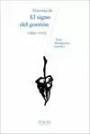 TRAVESIA DE EL SIGNO DEL GORRION (1993-2003)