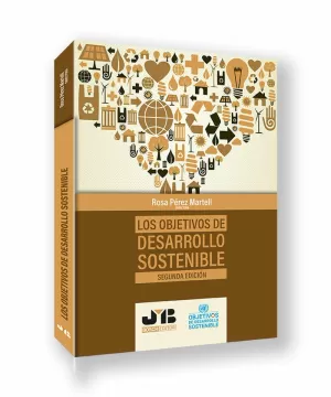LOS OBJETIVOS DE DESARROLLO SOSTENIBLE