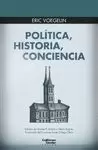 POLITICA, HISTORIA, CONCIENCIA