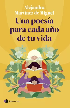 UNA POESIA PARA CADA AÑO DE TU VIDA
