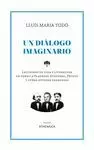 UN DIALOGO IMAGINARIO