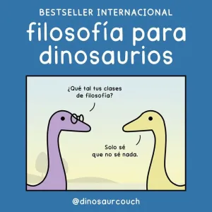 FILOSOFIA PARA DINOSAURIOS