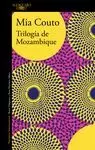 TRILOGIA DE MOZAMBIQUE
