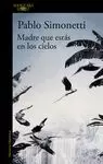 MADRE QUE ESTAS EN LOS CIELOS