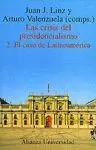 LAS CRISIS DEL PRESIDENCIALISMO: 2. EL CASO DE LATINOAMERICA