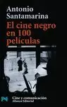 EL CINE NEGRO EN 100 PELICULAS