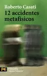 12 ACCIDENTES METAFISICOS