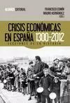 CRISIS ECONOMICAS EN ESPAÑA, 1300-2012