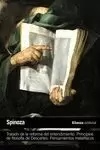 TRATADO DE LA REFORMA DEL ENTENDIMIENTO / PRINCIPIOS DE FILOSOFIA DE DESCARTES / PENSAMIENTOS METAFISICOS