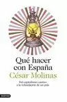 QUE HACER CON ESPAÑA