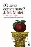 ¿QUE ES COMER SANO?