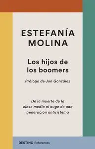 LOS HIJOS DE LOS BOOMERS