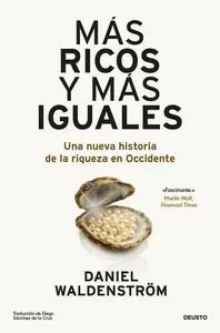 MAS RICOS Y MAS IGUALES