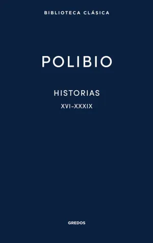 HISTORIAS. LIBROS XVI-XXXIX