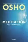 MEDITACION. UNA GUIA PRACTICA