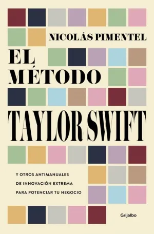 EL METODO TAYLOR SWIFT