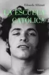 LA ESCUELA CATOLICA