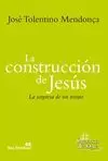 LA CONSTRUCCION DE JESUS