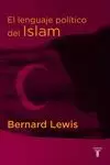 EL LENGUAJE POLITICO DEL ISLAM