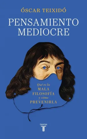 PENSAMIENTO MEDIOCRE