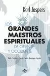 LOS GRANDES MAESTROS ESPIRITUALES DE ORIENTE Y OCCIDENTE
