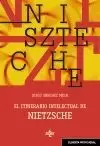 EL ITINERARIO INTELECTUAL DE NIETZSCHE