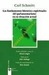 LOS FUNDAMENTOS HISTORICO-ESPIRITUALES DEL PARLAMENTARISMO EN SU SITUACION ACTUAL Y LA POLEMICA CON THOMA SOBRE EL SIGNIFICADO DE LA DEMOCRACIA.