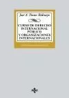 CURSO DE DERECHO INTERNACIONAL PUBLICO Y ORGANIZACIONES INTERNACIONALES