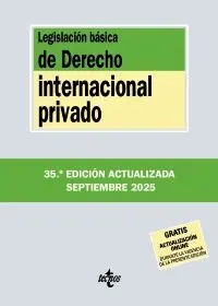 LEGISLACION BASICA DE DERECHO INTERNACIONAL PRIVADO