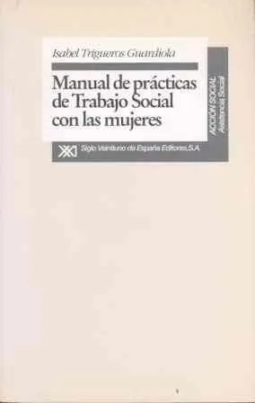 MANUAL DE PRACTICAS DE TRABAJO SOCIAL CON LAS MUJERES