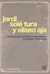 CONSTITUCIONES Y PERIODOS CONSTITUYENTES EN ESPAÑA (1808-1936)