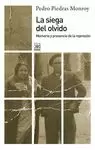 LA SIEGA DEL OLVIDO
