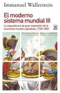 EL MODERNO SISTEMA MUNDIAL, III